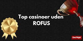 De Bedste Bitcoin Casinoer Uden ROFUS