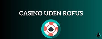 Bedste Zimpler Casino Uden ROFUS Din Guide til Online Spil Bedste Zimpler Casino Uden ROFUS Din Guide til Online Spil