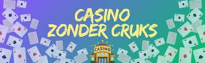 Casino zonder CRUKS in Nederland Veilig en Betrouwbaar Spelen -393601869